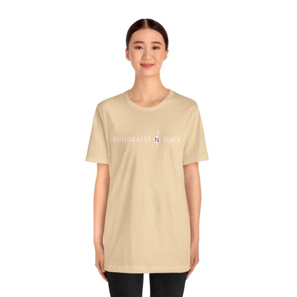 I Fundraise in Black Unisex Short Sleeve Tee