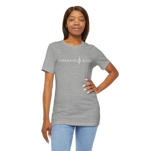 I Fundraise in Black Unisex Short Sleeve Tee